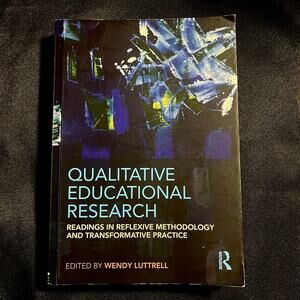Qualitative Educational Research by Wendy Luttrell (2010, Paperback) - Routledge